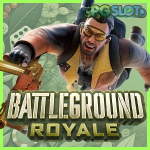 pgslot Battleground Royale