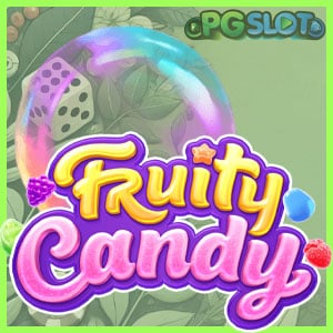 pgslot Fruity Candy