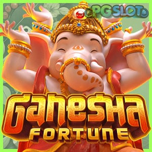 pgslot Ganesha Fortune