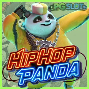 pgslot Hip Hop Panda