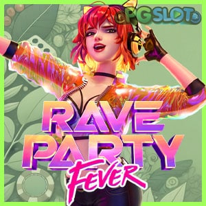 Rave Party Fever