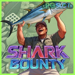 pgslot Shark Bounty